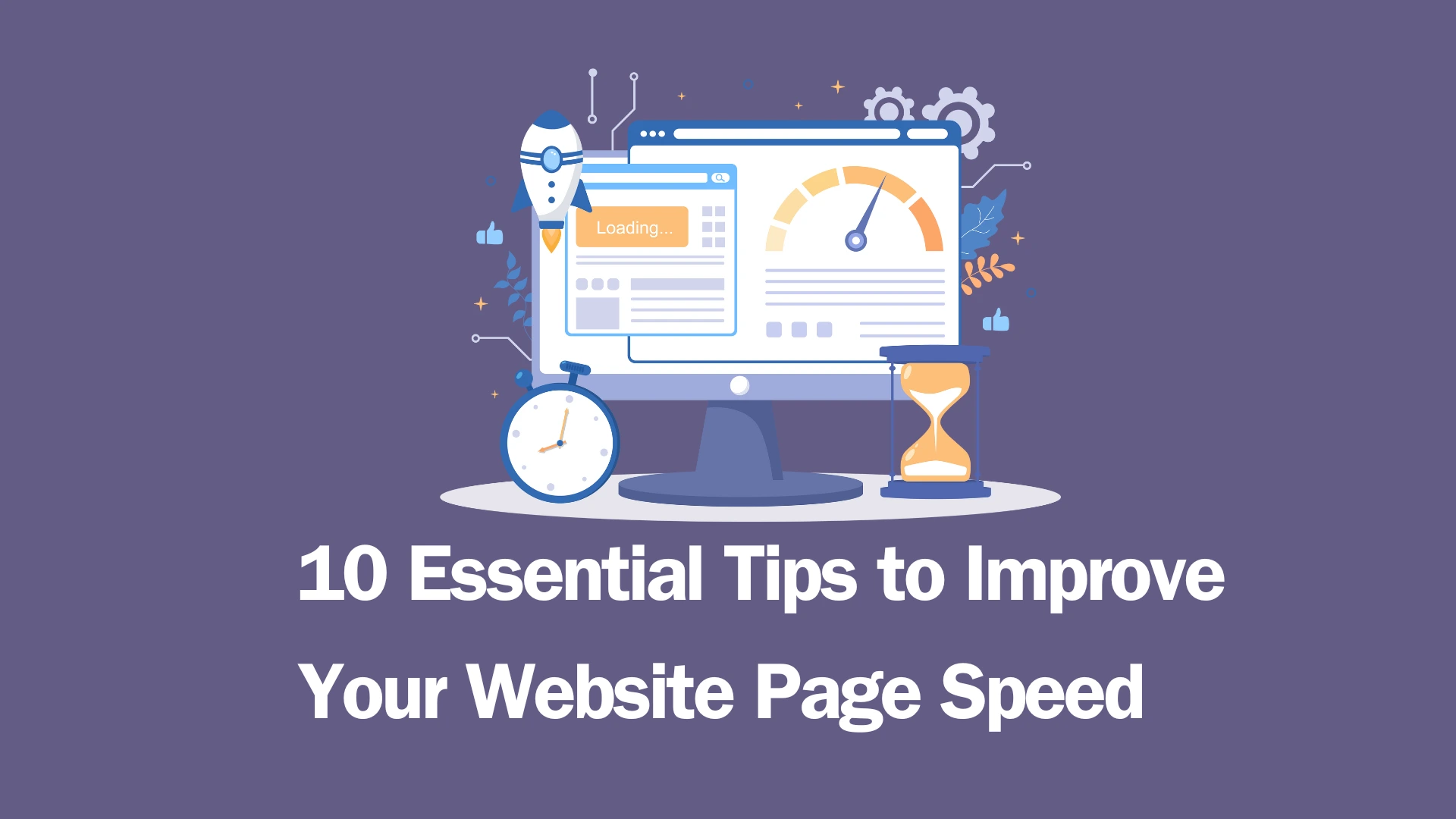 Read more about the article 10 Essential Tips to Improve Your Website Page Speed