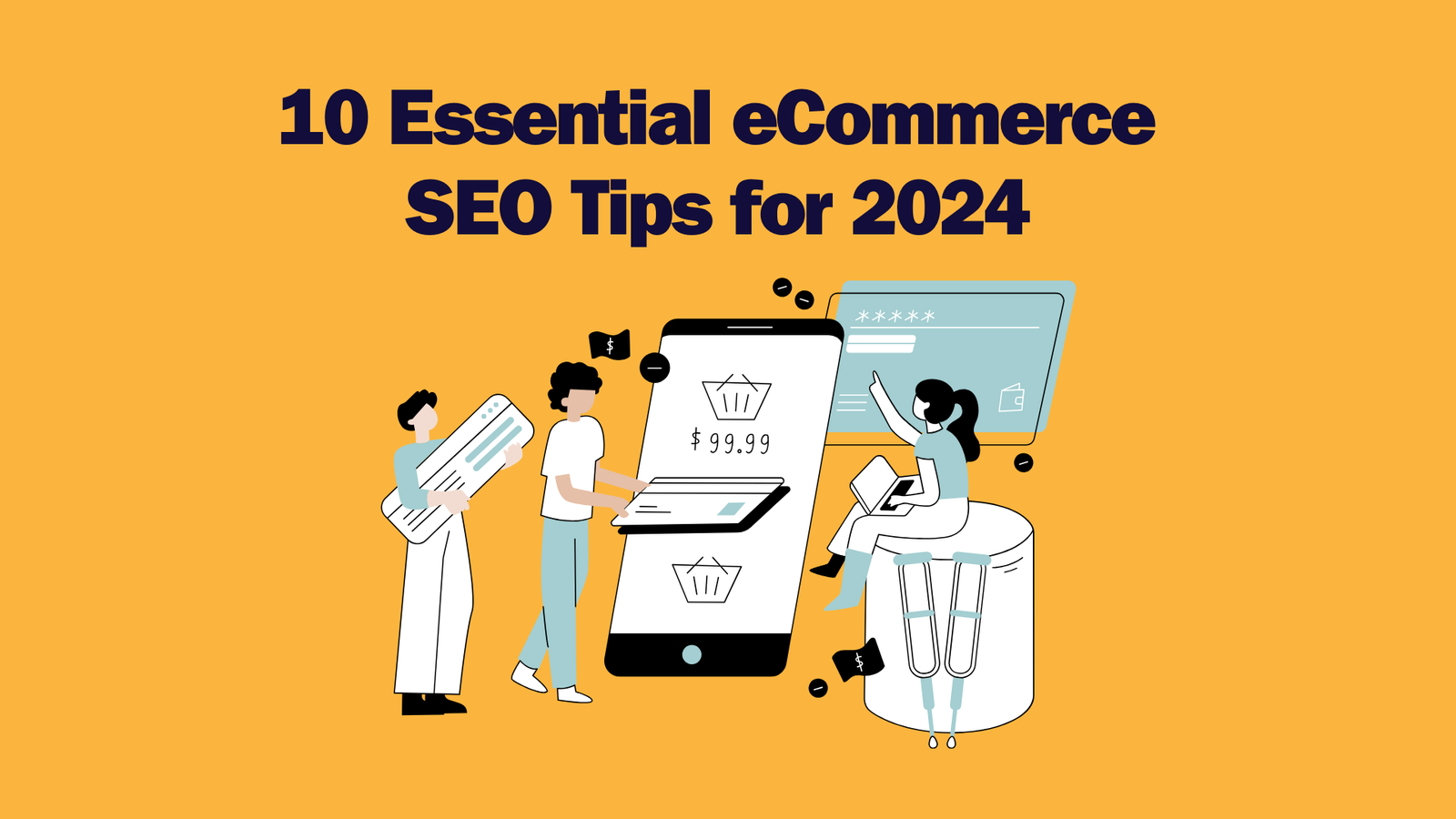 Read more about the article 10 Essential eCommerce SEO Tips for 2024