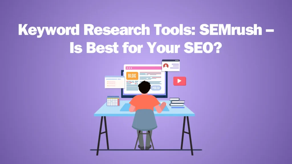 Keyword Research Tools